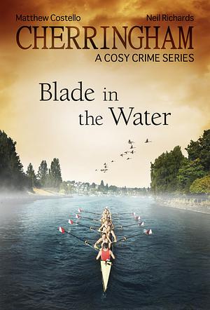 Blade in the Water by Matthew Costello, Neil Richards