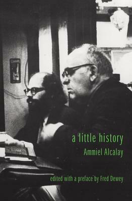 A Little History by Ammiel Alcalay