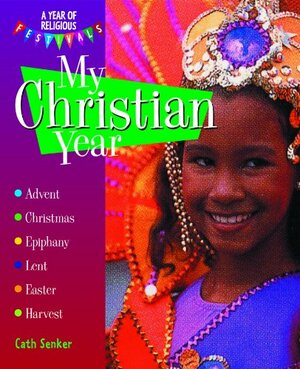 My Christian Year by Cath Senker