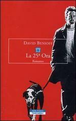 La venticinquesima ora by Massimo Ortelio, David Benioff