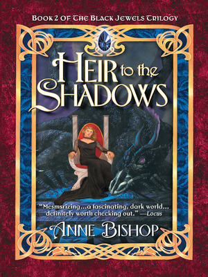 Heir to the Shadows by Anne Bishop