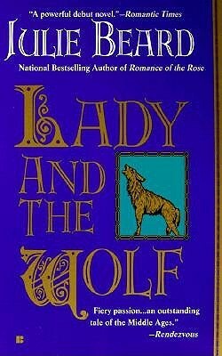 Lady And The Wolf by Julie Beard