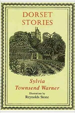 Dorset Stories by Sylvia Townsend Warner