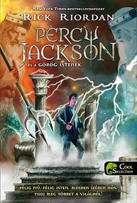 Percy Jackson és a görög istenek by Rick Riordan