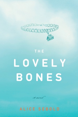 The Lovely Bones by Alice Sebold