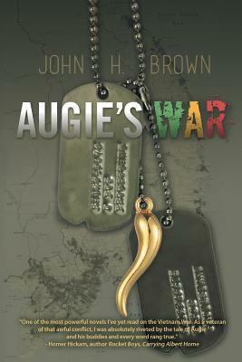 Augie's War by John H. Brown