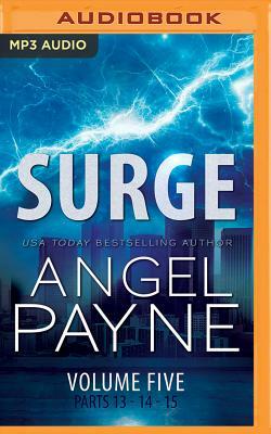 Surge: The Bolt Saga Volume 5: Parts 13, 14 & 15 by Angel Payne