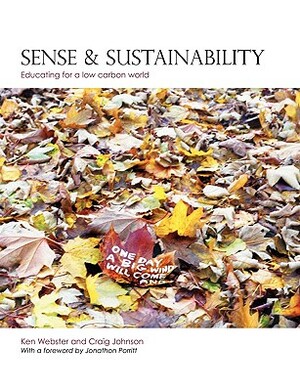 Sense and Sustainability by Ken Webster, Craig Johnson