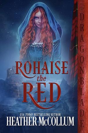 Rohaise the Red by Heather McCollum