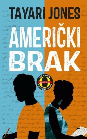 Američki brak by Tayari Jones