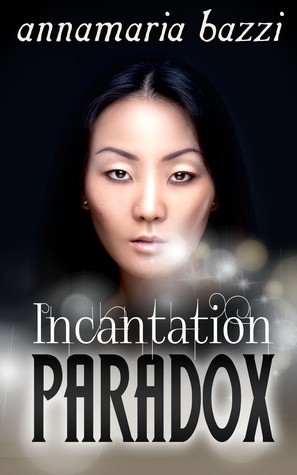 Incantation Paradox by Annamaria Bazzi