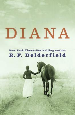 Diana by R.F. Delderfield