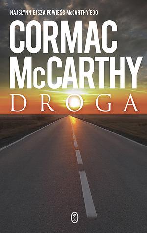 Droga by Cormac McCarthy