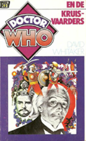 Doctor Who en de Kruisvaarders by David Whitaker