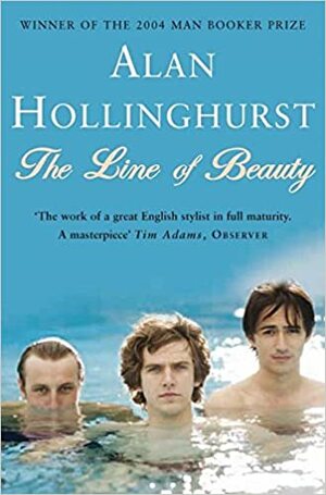 The Line Of Beauty by Alan Hollinghurst