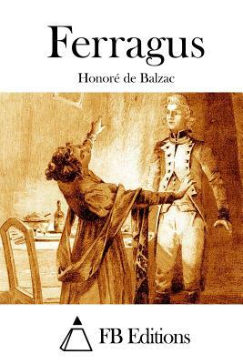 Ferragus by Honoré de Balzac