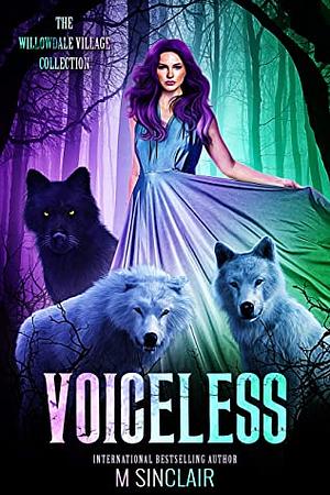 Voiceless by M. Sinclair