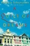 A Quilt of Dreams by Patricia Schonstein