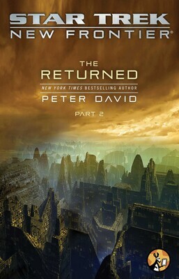 The Returned, Part 2 by Peter David