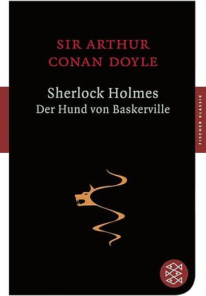 Der Hund von Baskerville by Arthur Conan Doyle