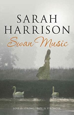 Swan Music by Sarah Harrison