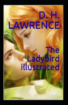 The Ladybird illustrated by D.H. Lawrence