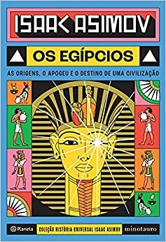 Os Egípcios by Isaac Asimov