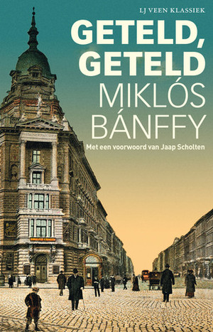Geteld, geteld by Miklós Bánffy