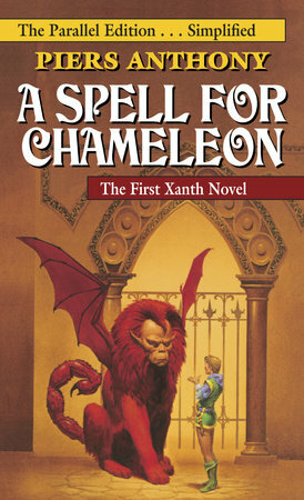 A Spell for Chameleon (The Parallel Edition… Simplified) by Piers Anthony, Dominique Haas