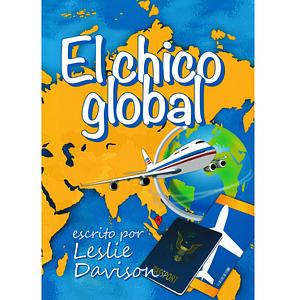 El Chico Global - Reader by Leslie Davison
