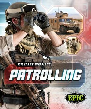 Patrolling by Nel Yomtov