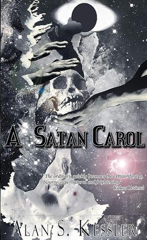 A Satan Carol by Alan S. Kessler