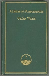 A House of Pomegranates by Oscar Wilde