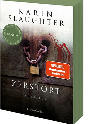 Zerstört by Karin Slaughter