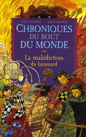 La Malédiction du Luminard by Paul Stewart, Chris Riddell