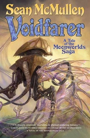 Voidfarer: A Tale of the Moonworlds Saga by Sean McMullen
