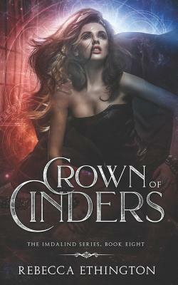 Crown of Cinders by Rebecca Ethington
