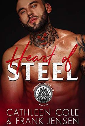 Heart of Steel by Cathleen Cole