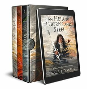 The Blood Ladders Box Set, Books 1-3: An Heir to Thorns and Steel, By Vow and Royal Bloodshed, and On Wings of Bone and Glass by M.C.A. Hogarth