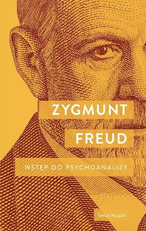 Wstęp do psychoanalizy by Sigmund Freud