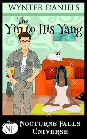 The Yin to His Yang by Kristen Painter, Wynter Daniels