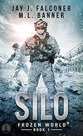 Silo: Summer's End by M.L. Banner, Jay J. Falconer
