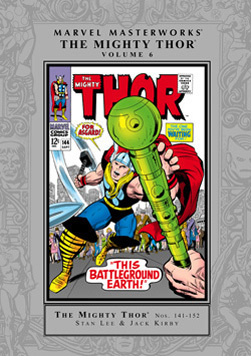 Marvel Masterworks: The Mighty Thor, Vol. 6 by Mark Evanier, Jack Kirby, Vin Colletta, Stan Lee