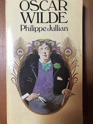 Oscar Wilde by Philippe Jullian