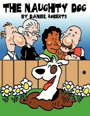 The Naughty Dog by Daniel Roberts