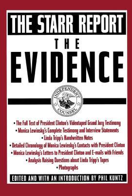 The Evidence: The Starr Report by Kenneth W. Starr, Pocket Books