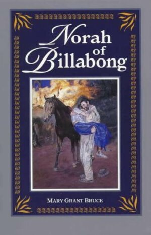 Norah of Billabong by Mary Grant Bruce
