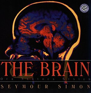 The Brain by Seymour Simon