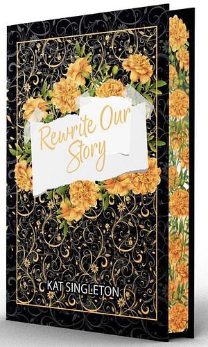 Rewrite Our Story by Kat Singleton