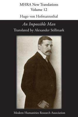Hugo von Hofmannsthal, 'An Impossible Man' by 